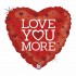 18'' Μπαλόνι αγάπης 'Love you more'