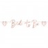 Γιρλάντα για Bachelor "Bride to Be" 150ψμ